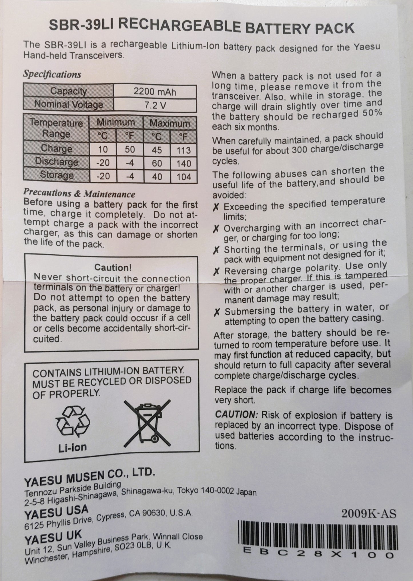 Yaesu SBR-39LI Batería de iones de litio 2200 mAh para Yaesu FTA-450, FTA-550L, FTA-750L, FTA-850L Precio + iva