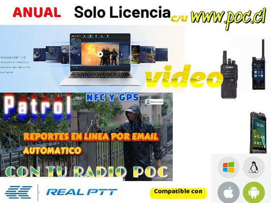 Licencia de Real PTT+Voz+Mensajería+GPS+Patrol+Video Plan Anual