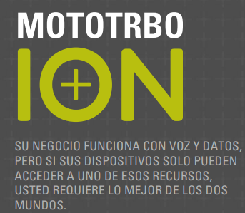 Motorola ION MOTOTRBO™ UHF 400-527MHz 1000CH Digital y analogico 4W Poc Radio PoC con cámara Todo está ON (A pedido por importación 10-12 semanas) Precio + iva