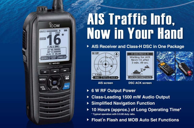 ICOM IC-M94D 6W Radio portátil marino VHF DSC, AIS, Float´n Flash, AQUAQUAKE, 10 Hours, MOB, IPX7, NOAA Alert (Importación a pedido 5 semanas) Precio +iva
